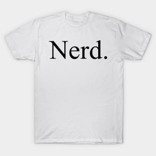 Nerd T-Shirt